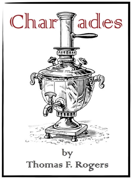 Charades — A Play