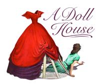A Doll House • A New Translation and Adaptation