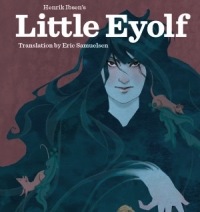 Little Eyolf • A New Translation and Adaptation