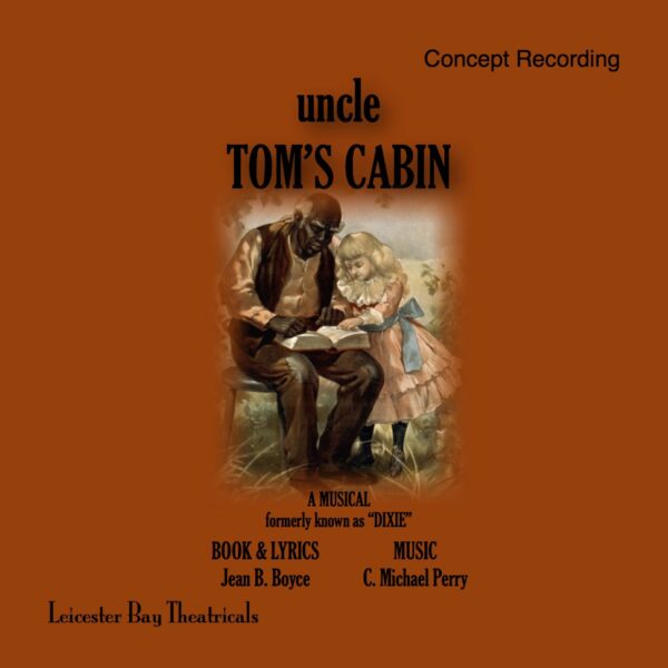 Uncle Tom’s Cabin Concept CD