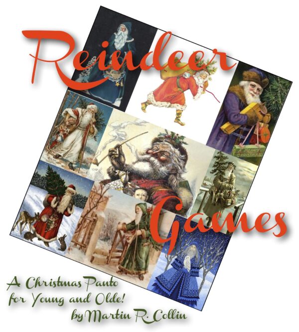 Reindeer Games: A Christmas Panto for Young and Olde!