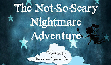 The Not-So-Scary Nightmare Adventure — TYA