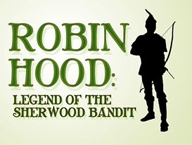 Robin Hood: Legend of the Sherwood Bandit — play with songs