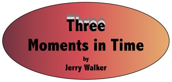 Three Moments In Time — a short play for seniors