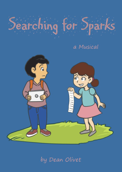 Searching for Sparks — A Musical for Young Audiences / TYA
