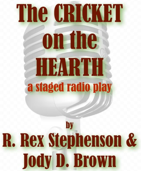 The Cricket On The Hearth — Staged Radio Play