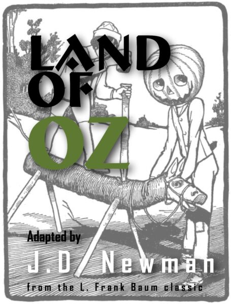 Land of Oz — The Play
