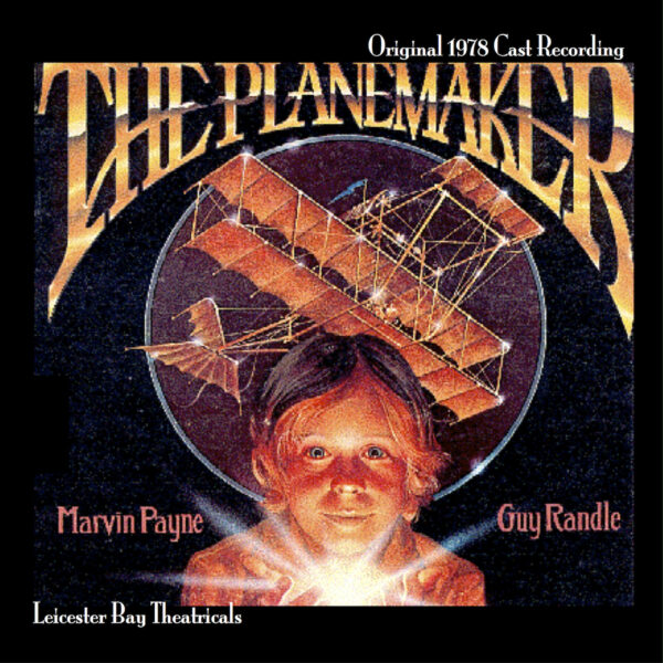 The Planemaker • 1978 Original Cast CD