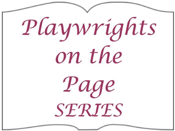 LBT Playwrights On The Page PRINT BOOK SERIES • Alpha Listing