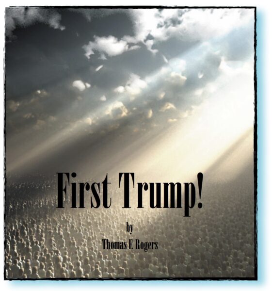 First Trump • A Play