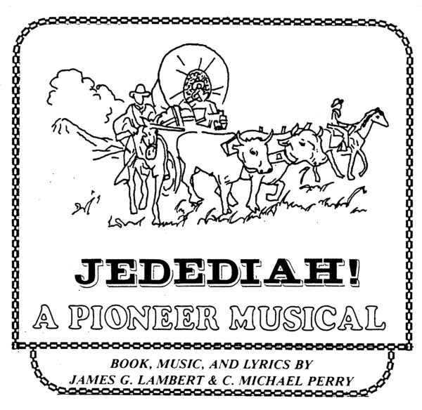 Jedediah! • A Tale of Two Explorers