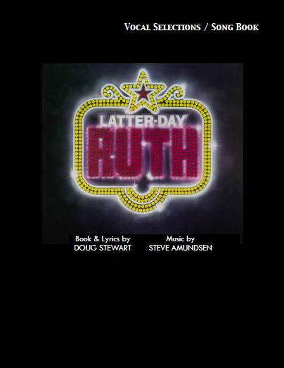 Latter-Day Ruth • Vocal Selections (SONG BOOK)