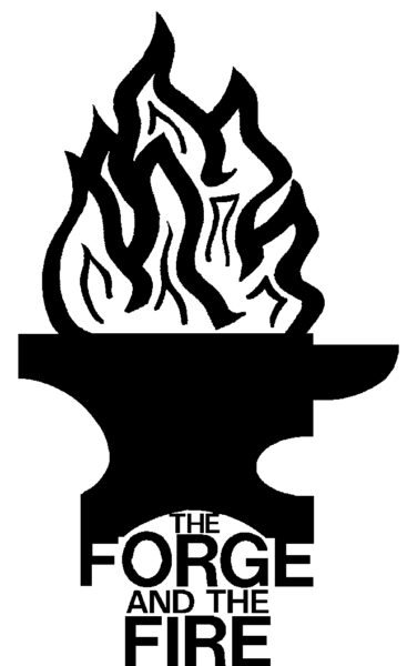 The Forge and the Fire • A Musical