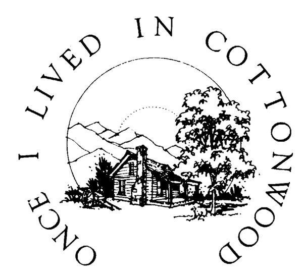 Once I Lived In Cottonwood • A Musical