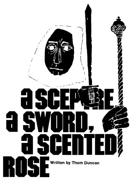 A Sceptre, A Sword, A Scented Rose • A Book of Mormon Play