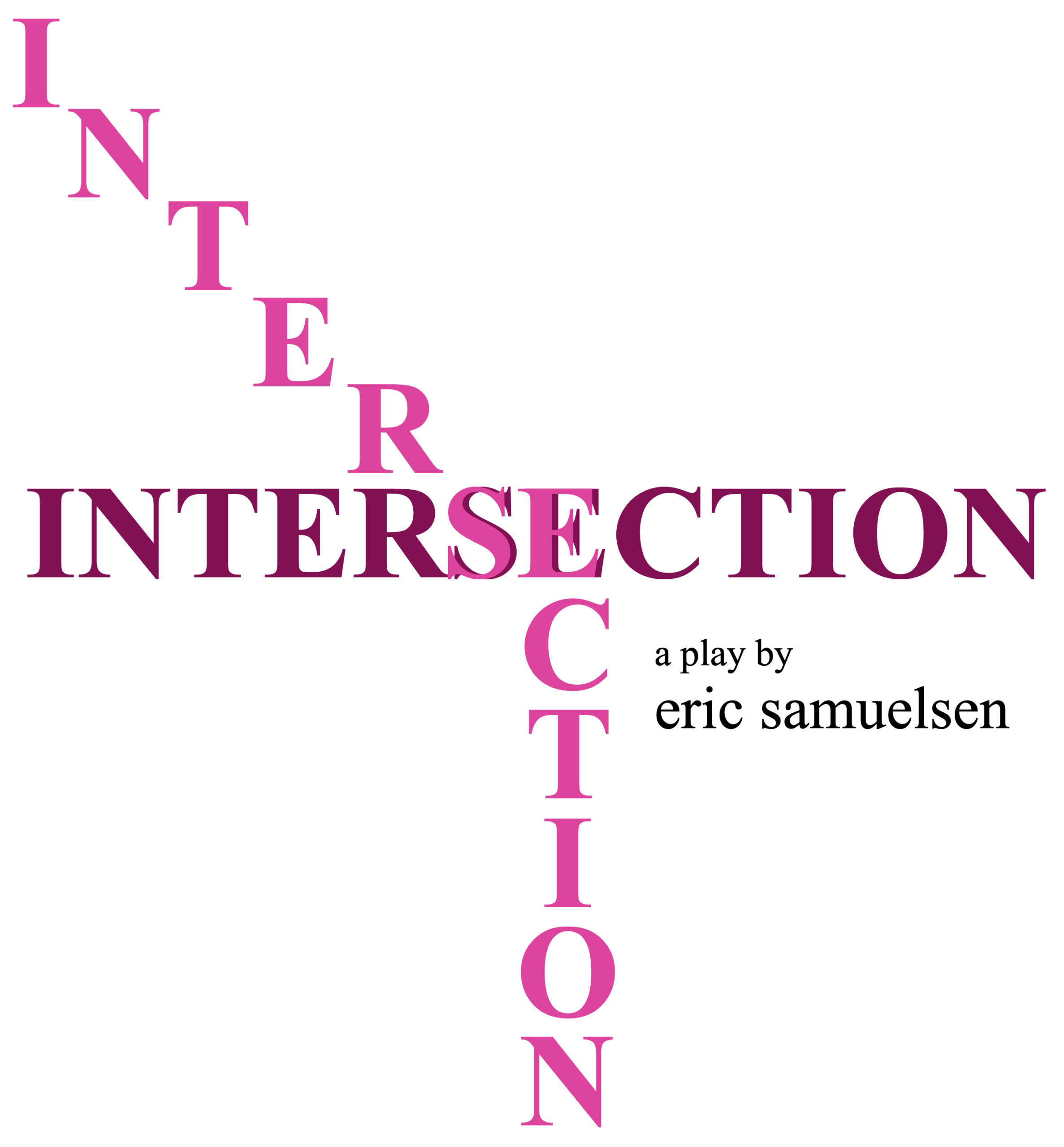 Intersection • a play about power for teens