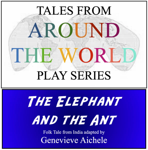 The Elephant and the Ant • TYA • World Tales