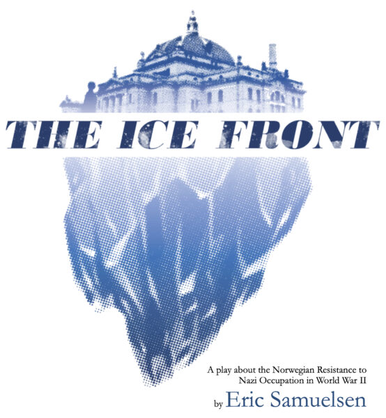 The Ice Front • A Play