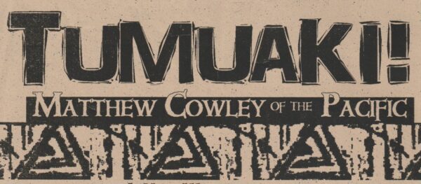 Tumuaki! Matthew Cowley of the Pacific • A One-man Play