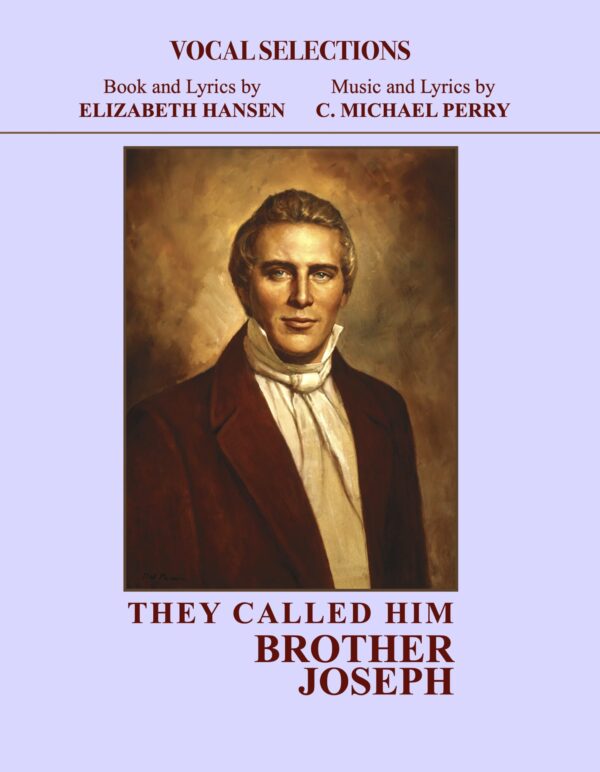 They Called Him Brother Joseph • VOCAL SELECTIONS