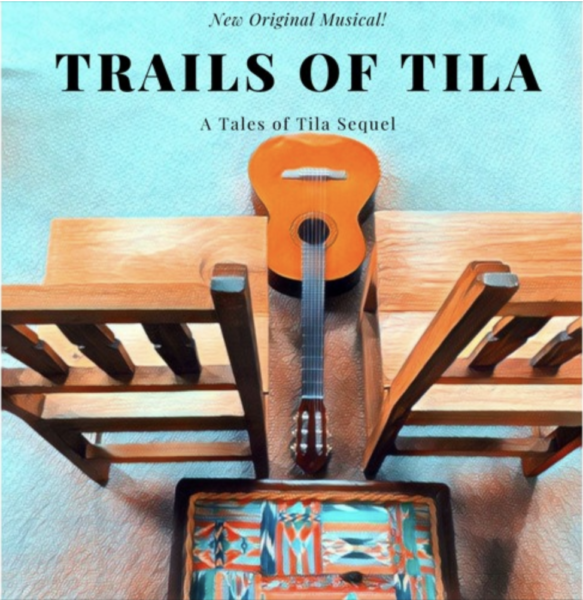 Trails of Tila — A One-Woman Musical Sequel